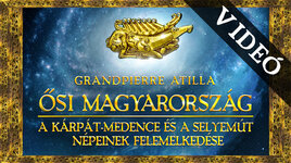 Dr. Grandpierre Atilla: „Ősi Magyarország” könyvbemutatójának videója
