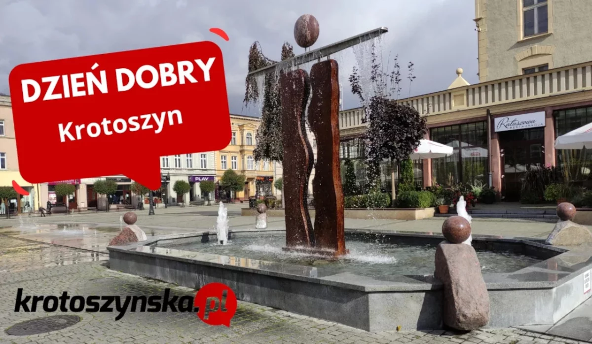 Dzień dobry Krotoszyn w poniedziałek, 5 maja 2025 roku