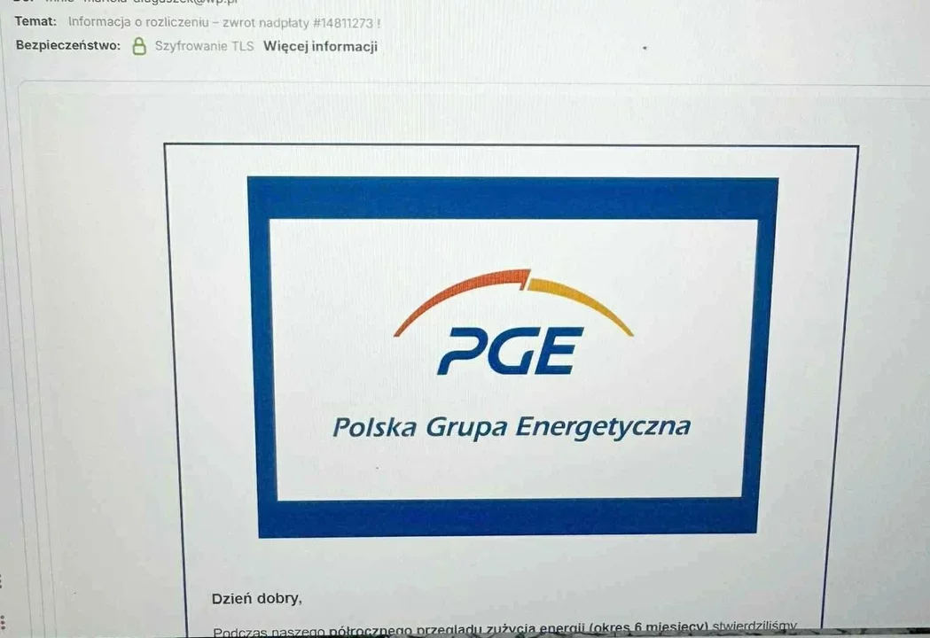 Dostałeś maila o zwrocie 279 zł za prąd plus odsetki? To oszustwo - ostrzega PGE.