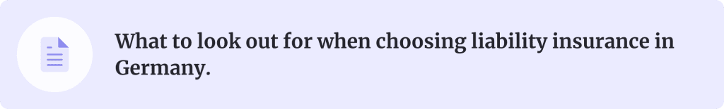 Banner introducing the section titled: What to look out for when choosing liability insurance in Germany.