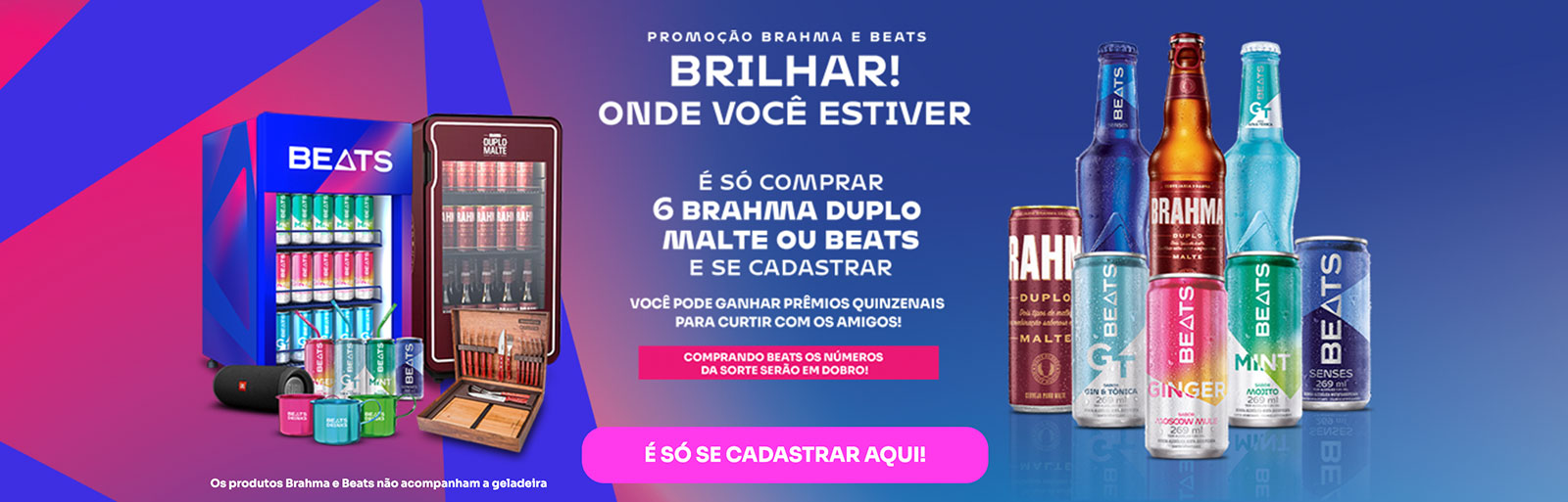 Promoção Brahma e Beats para Brilhar Onde Você Estiver 2022