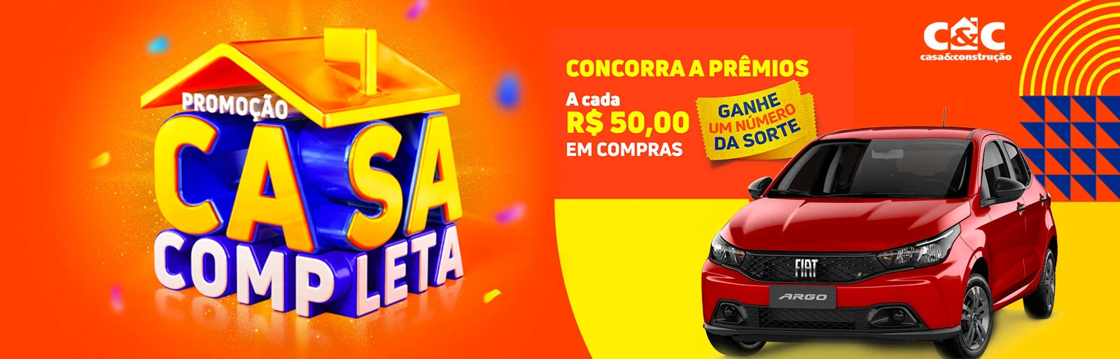 Promoção C&C 2023 Casa Completa