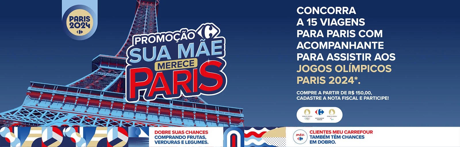 Promoção Carrefour 2024 Sua Mãe Merece Paris
