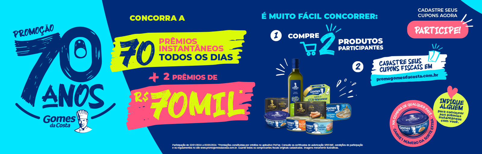 Promoção Gomes da Costa 2024 - 70 Anos de História 