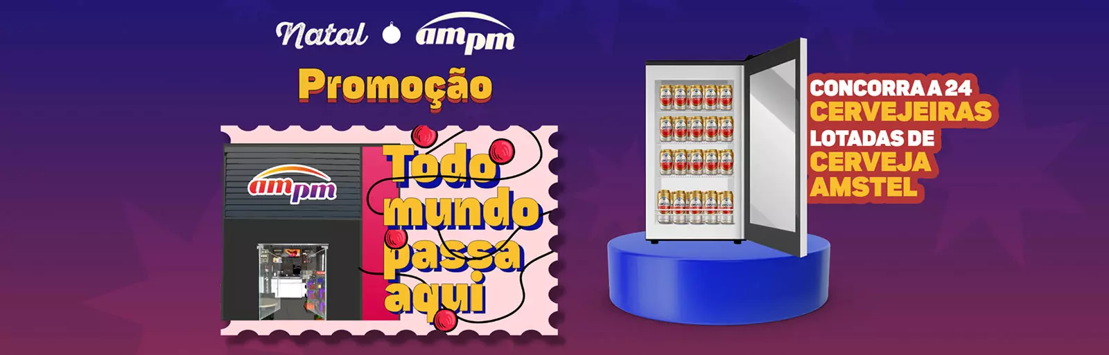 Promoção Ipiranga 2023 Natal AMPM, Todo Mundo Passa Aqui