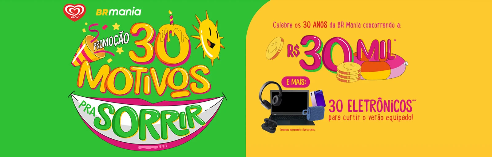 Promoção Kibon & BR Mania 30 Motivos para Sorrir 2024