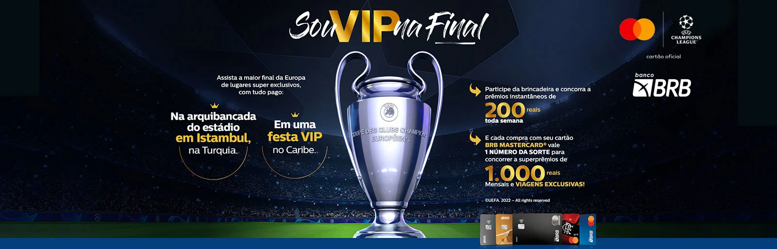 Promoção Mastercard 2023 Viva o Sonho na UEFA CHAMPIONS LEAGUE - Ganhando  Promoções