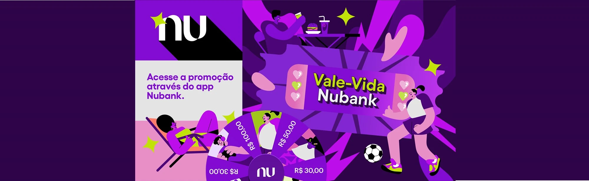 Promoção Nubank 2024 Vale Vida