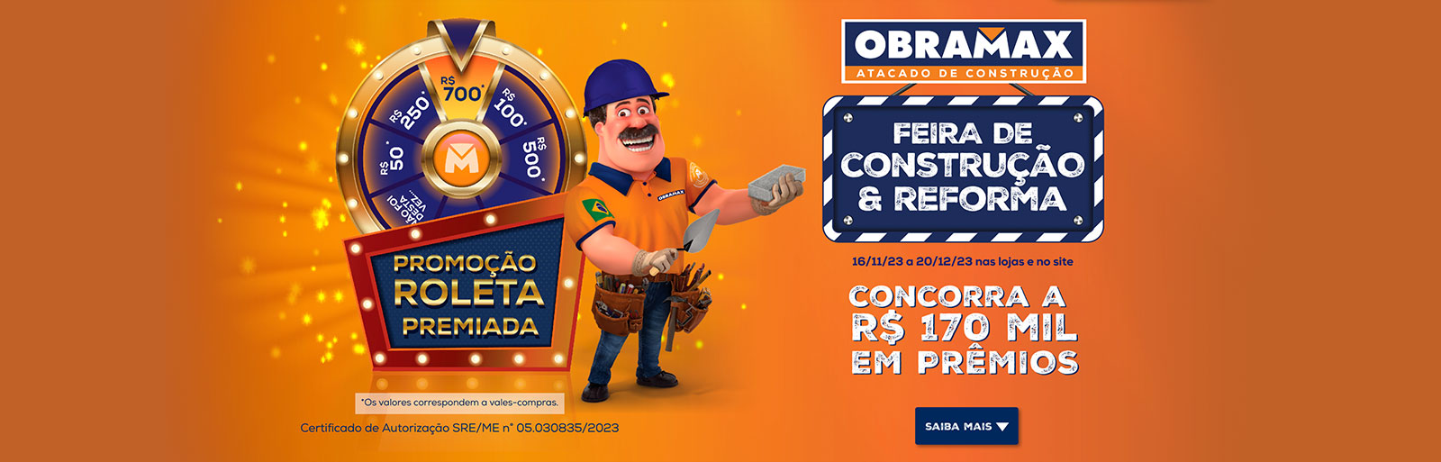 Promoção Obramax 2023 Roleta Premiada