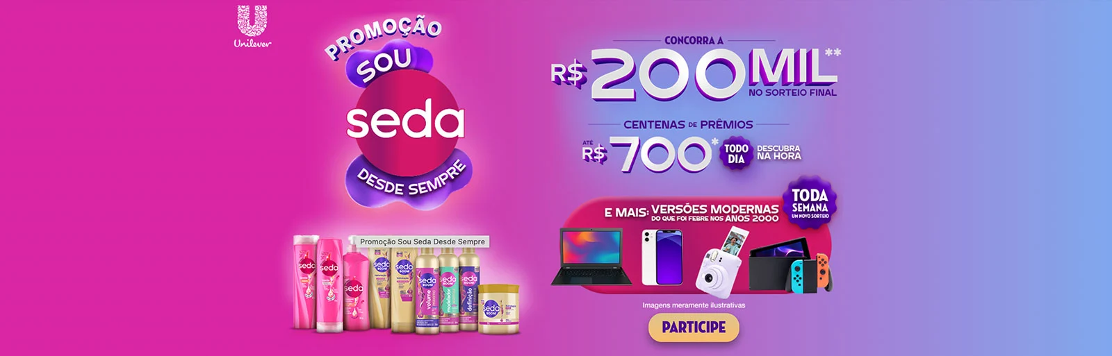 Promoção Sou Seda Desde Sempre 2023