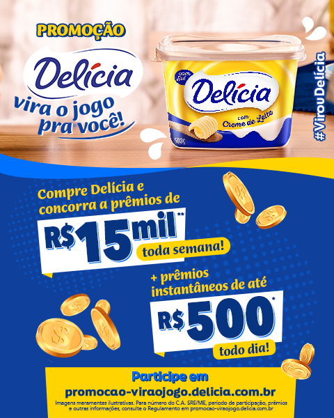 Promoção Delícia 2024 Vira o Jogo pra Você