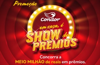 Tem promoção com Caminhão de Prêmios em nosso conveniado Condor!