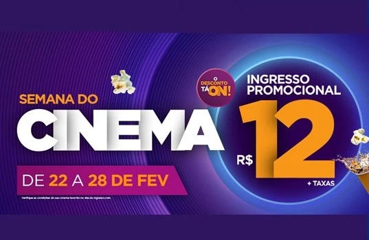 Promoção Ingressos.com 2024 Semana do Cinema