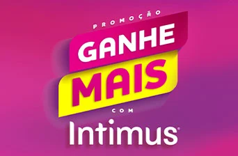 Promoção Ganhe Mais com Intimus 2023<!-- -->