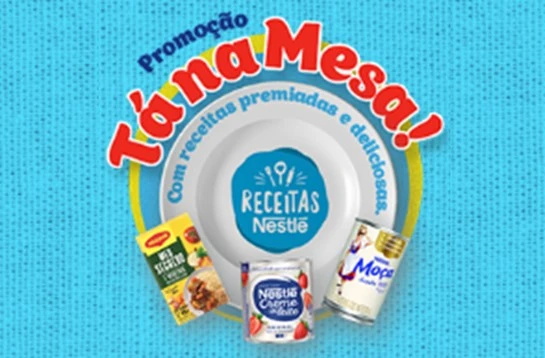 Promoção Nestlé 2024 Tá na Mesa