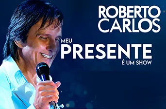 Promoção Roberto Carlos 2023 Meu Presente é um Show