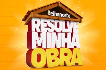 Promoção Telhanorte 2024 Resolve Minha Obra