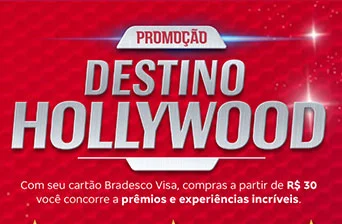 Promoção Bradesco Visa 2023 Destino Hollywood