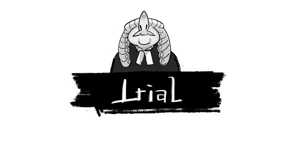 trial