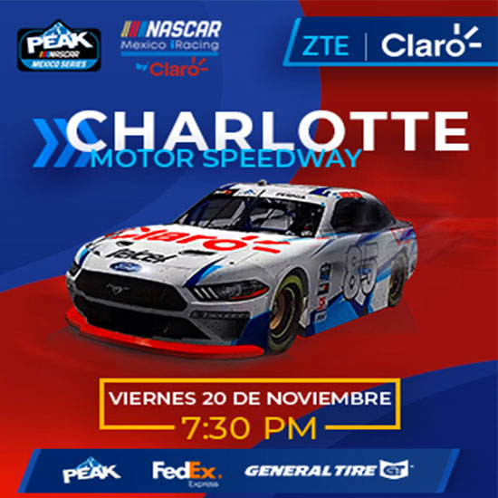 TRANSMISIÓN NASCAR MÉXICO | iSERIES | CHARLOTTE