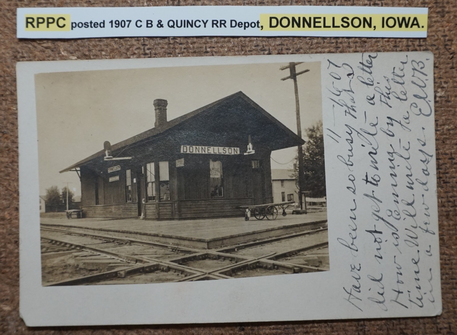 Donnellson Iowa C. B. & Quincy Railroad Depot 1907 Real Photo Postcard