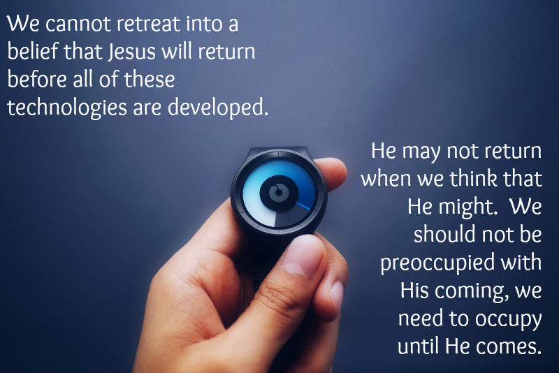 Occupy until he comes