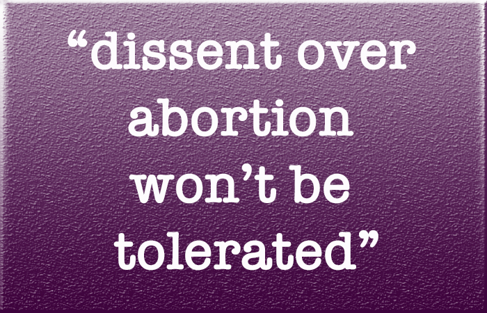 Dissent over abortion