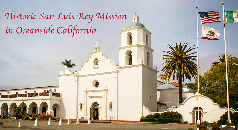 Historic san luis rey mission