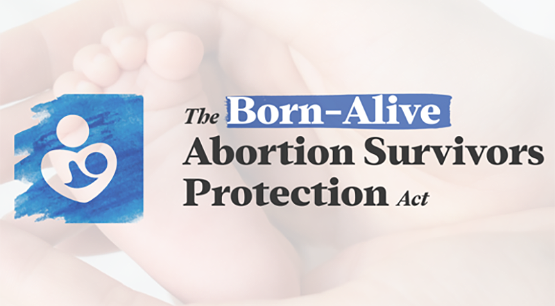 Born alive abortion survivors protection act
