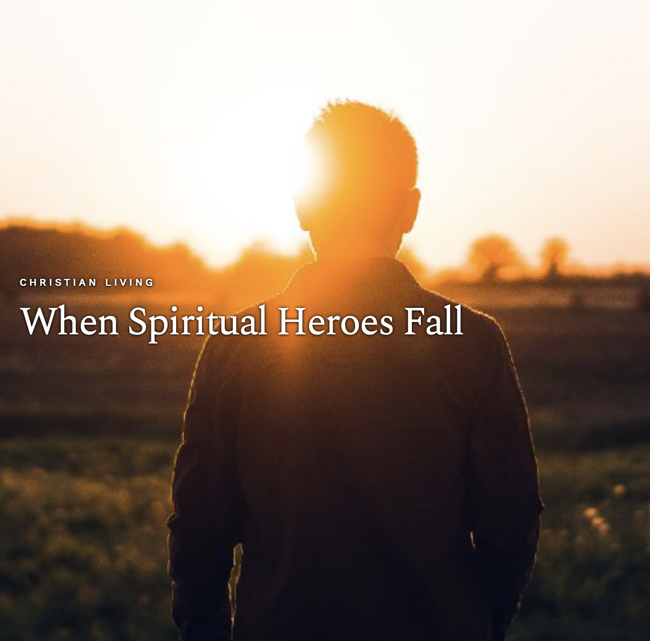 When spiritual heroes fall