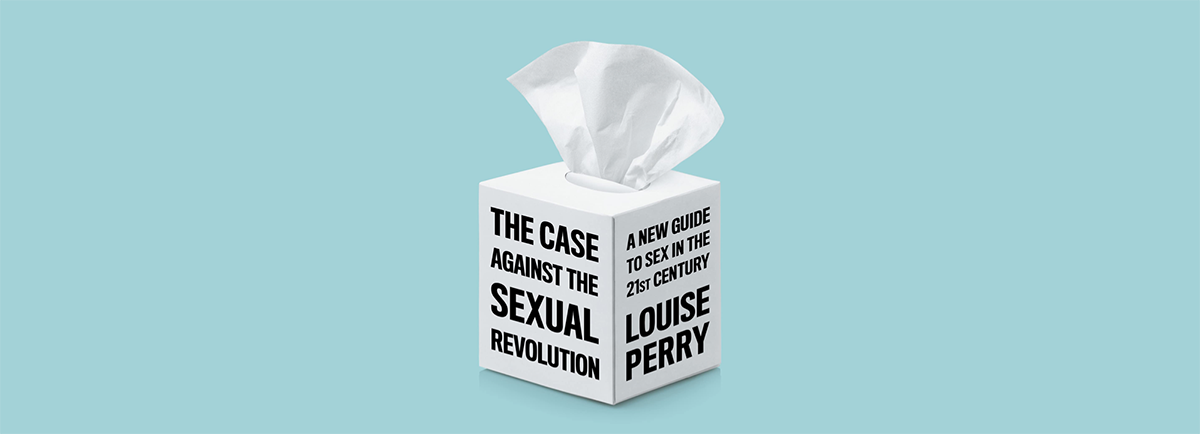 The case against the sexual revolution