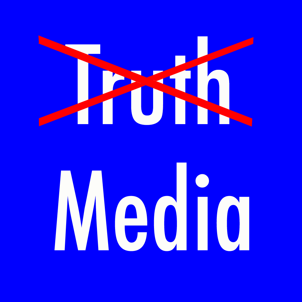 No truth media