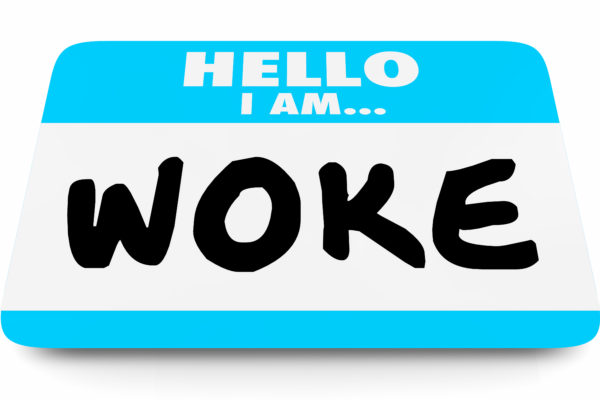 America Wake Up to Woke