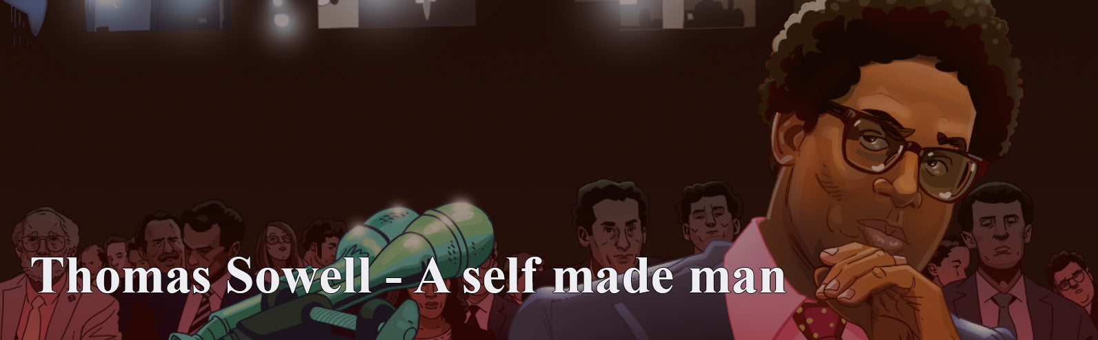 Sowell a self made man