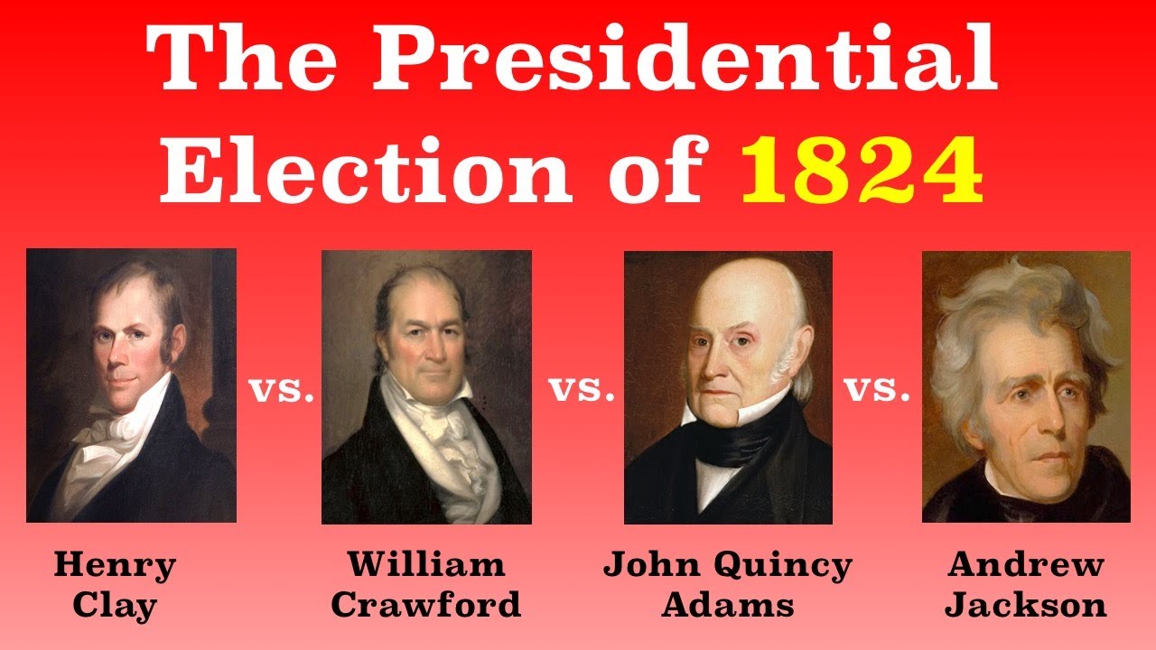 Presidential election 1824
