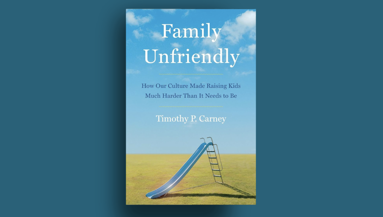 Can We Fix a Culture Hostile to Raising Children