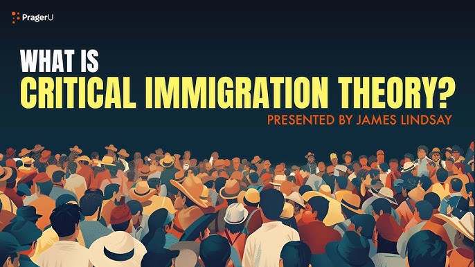 Critical immigration theory lindsay