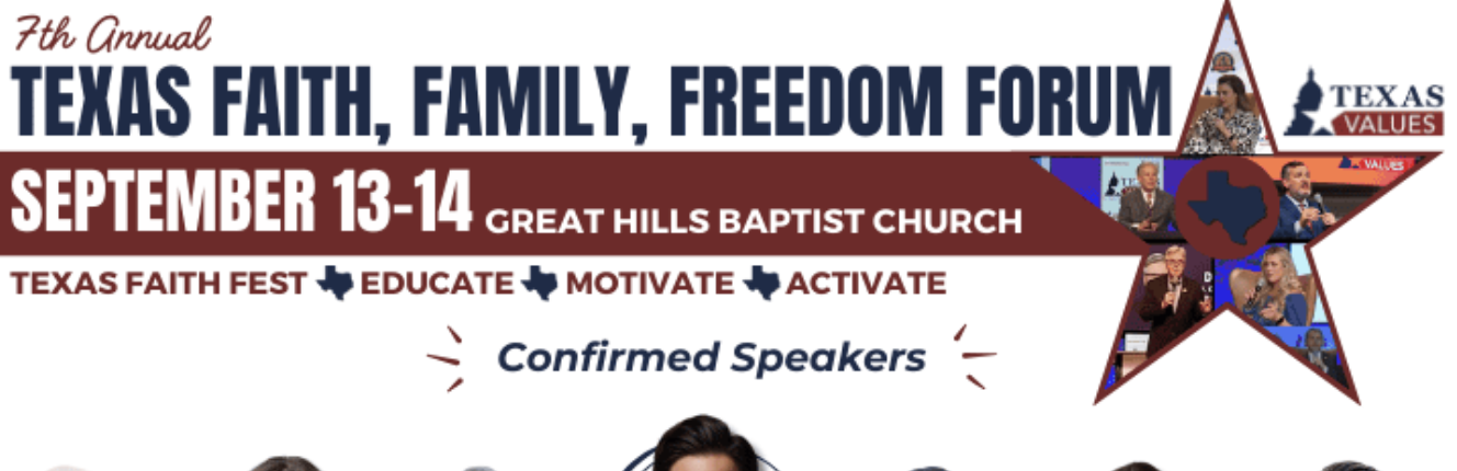 Texas Faith, Family, &amp; Freedom Forum