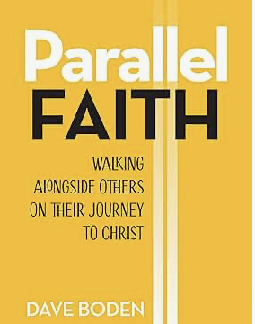 Parallel Faith: Walking alongside Others on Their Journey to Christ