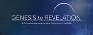 Genesis to Revelation: Exploration of the Bible
