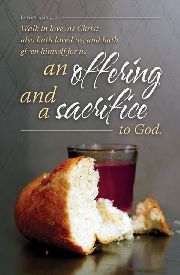 An Offering and Sacrifice Communion Letter-Size Bulletin | Church Partner