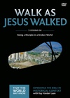 Walk as Jesus Walked: Volume 7