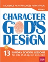 Character by God's Design Series