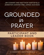 Grounded in Prayer