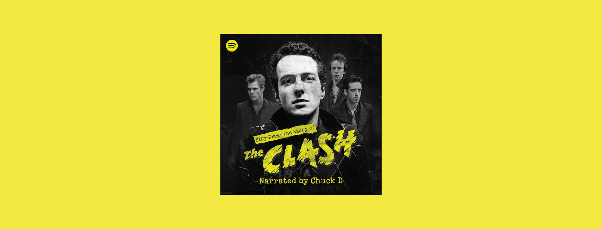 The Story of Iconic Punk Rockers The Clash Comes to Spotify — Spotify