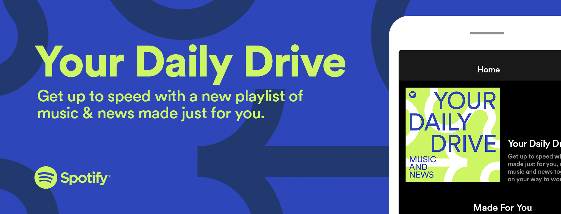 Your Daily Drive: Music and News That'll Brighten Your Commute — Spotify