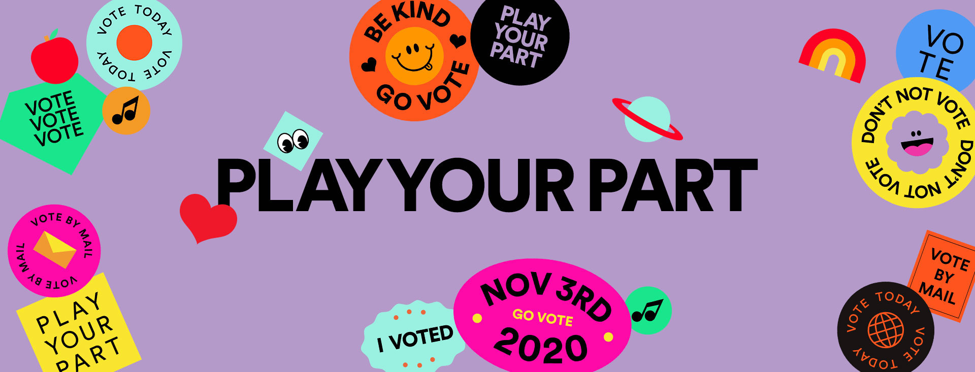 Spotify Encourages Eligible U S Voters To Play Your Part By Registering For And Voting In The Election Spotify