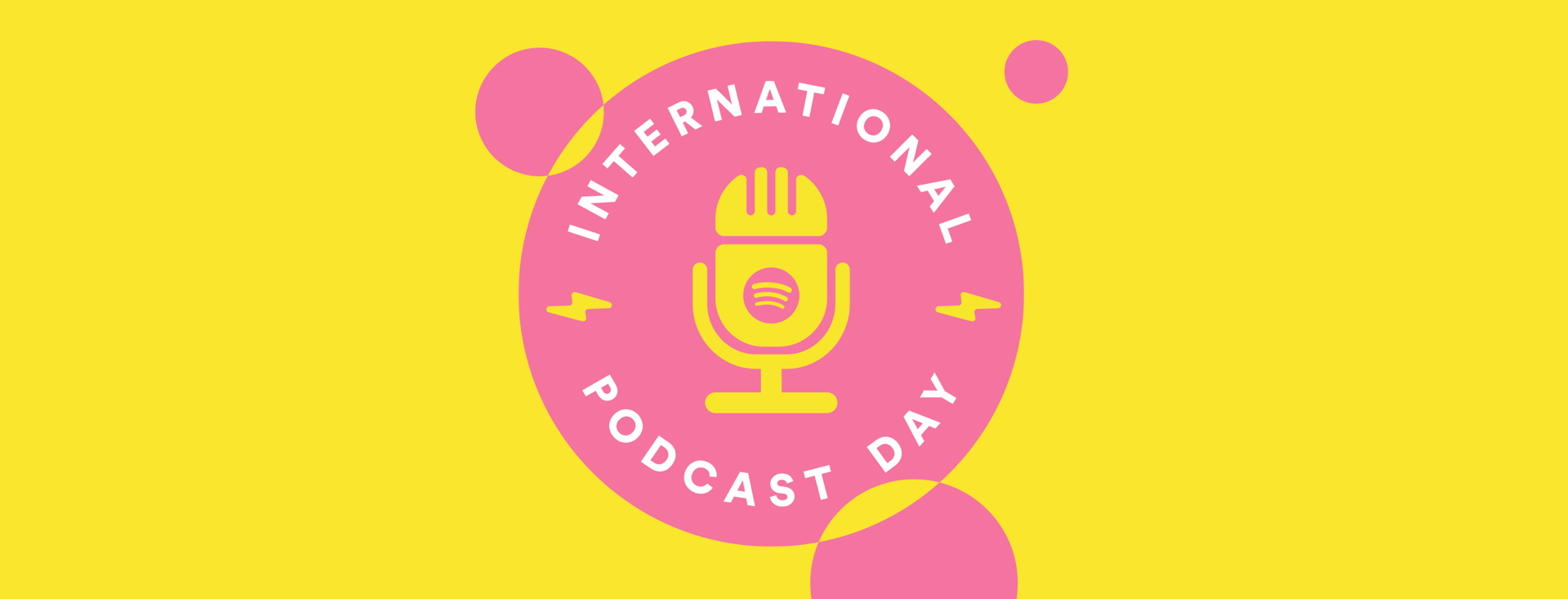 Celebrate Spotify's Biggest Year for Podcasts This International