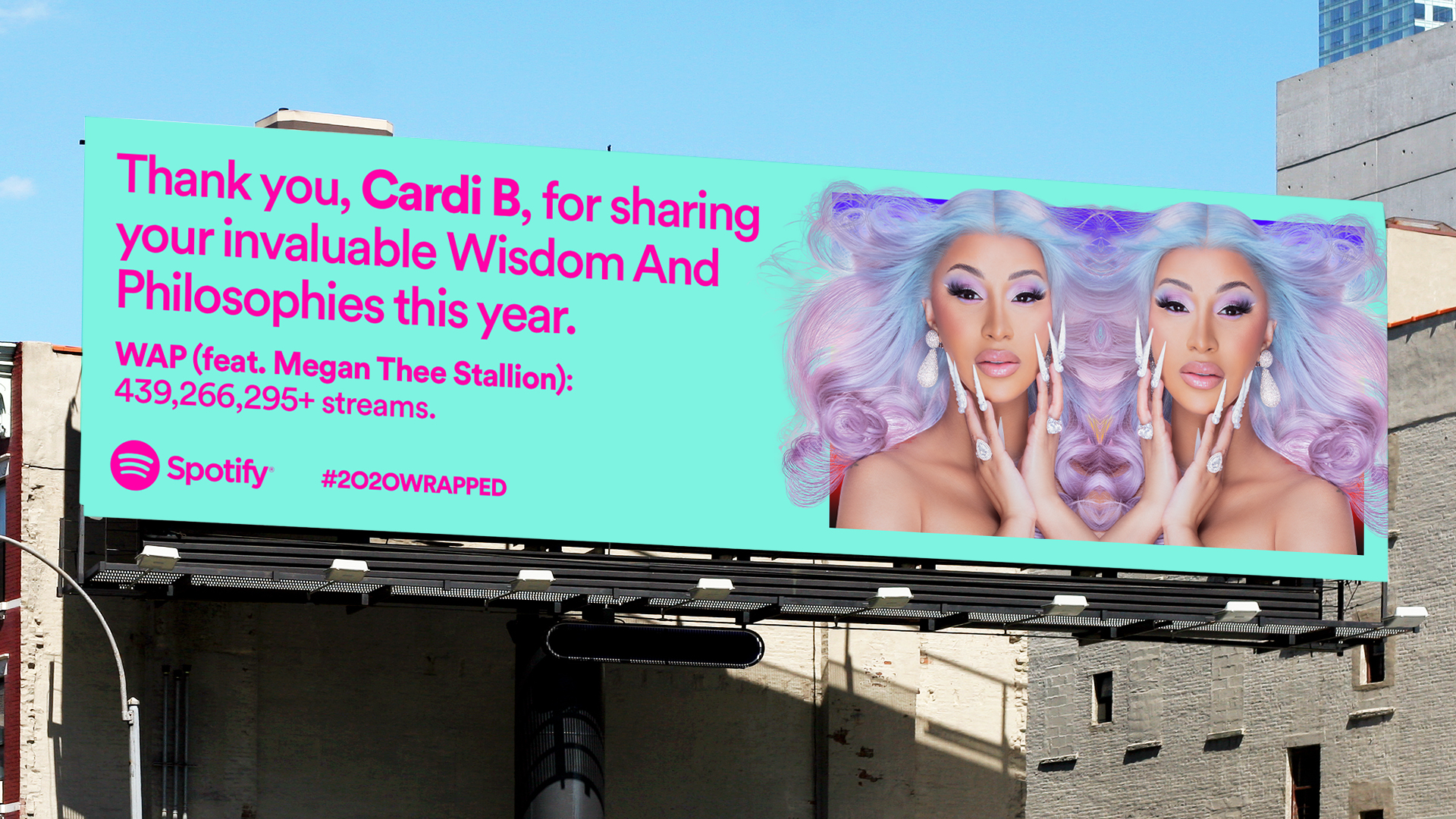 Billboard copy: Thank you, Cardi B, for sharing your invaluable Wisdom And Philosophies this year. WAP feat. Megan Thee Stallion, 439,266,295+ streams.