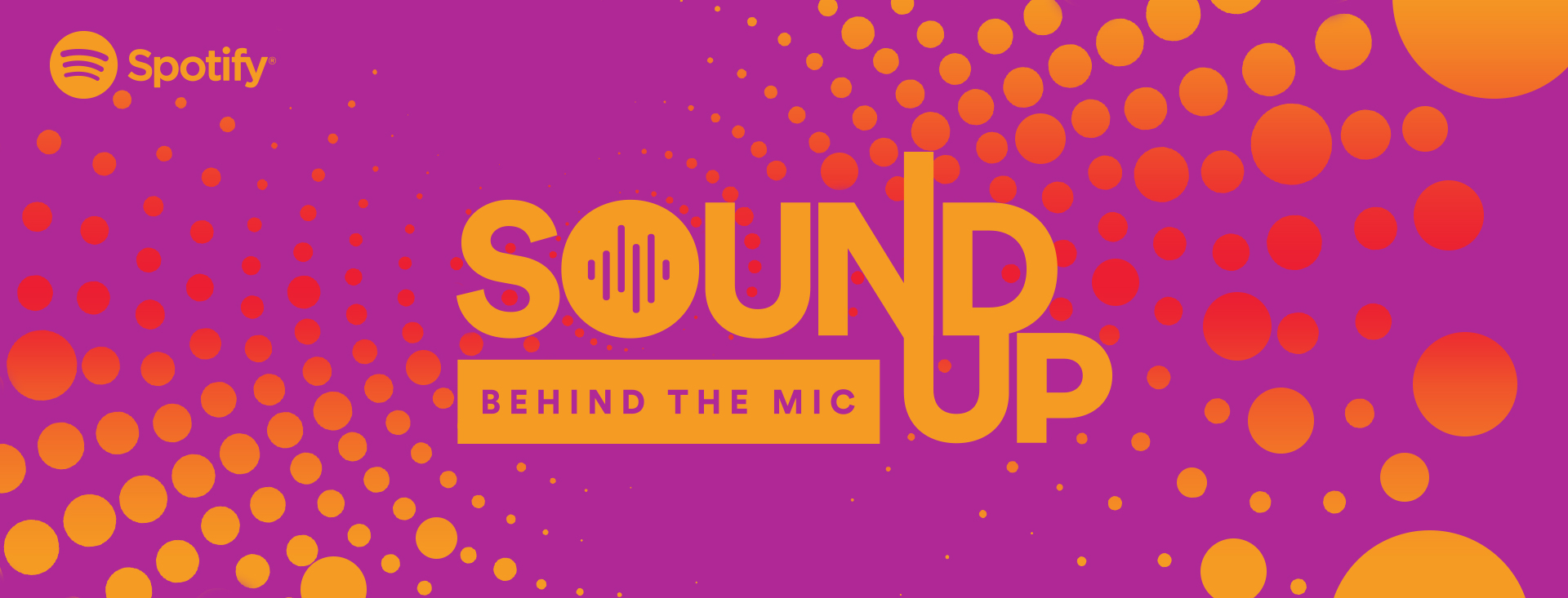 Spotify Opens Doors for More Underrepresented Podcasters Through New Sound Up Programs — Spotify pic